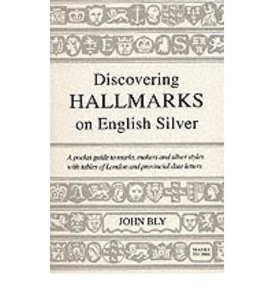 BookSHCHBook cover for Discovering Hallmarks on English Silver by John Bly.