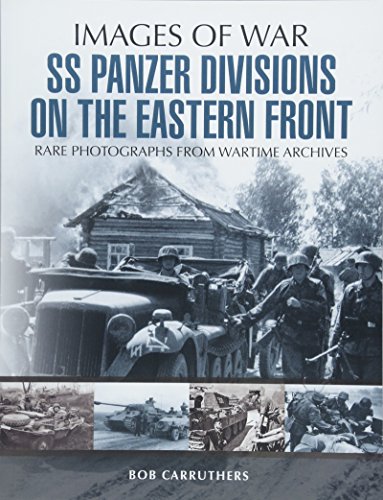 Book cover: SS Panzer Divisions on the Eastern Front, wartime photos.