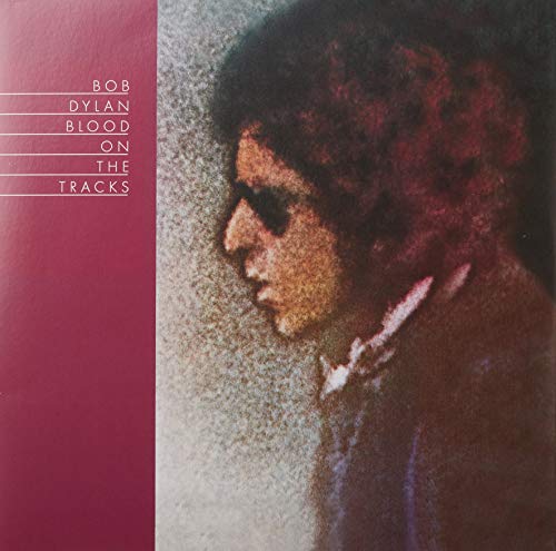 Bob Dylan’s “Blood On The Tracks” vinyl album cover, side profile portrait.