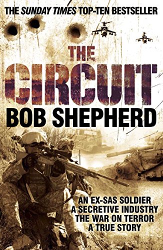 Book cover: "The Circuit" by Bob Shepherd, featuring soldiers in combat.