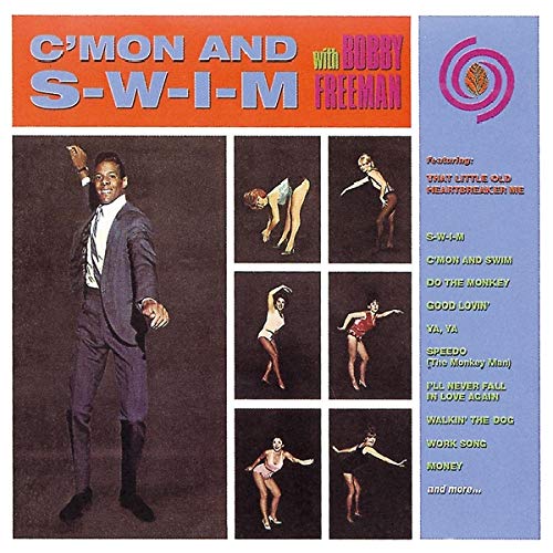 CD cover for Bobby Freeman’s “C’mon and Swim” with dancers and text.