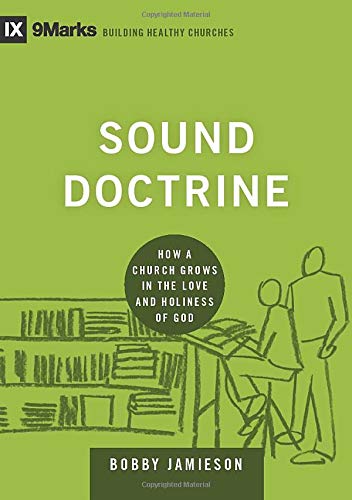 Book cover with green background, titled Sound Doctrine by Bobby Jamieson, featuring line drawings.