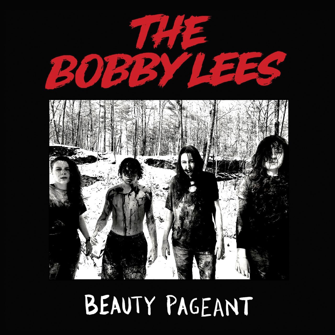 CD cover for The Bobby Lees’ “Beauty Pageant” featuring a band in a forest.