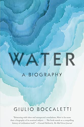 Book cover: "Water: A Biography" with abstract blue watercolor background.