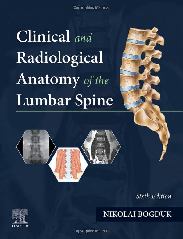 Book cover: “Clinical and Radiological Anatomy of the Lumbar Spine,” sixth edition.