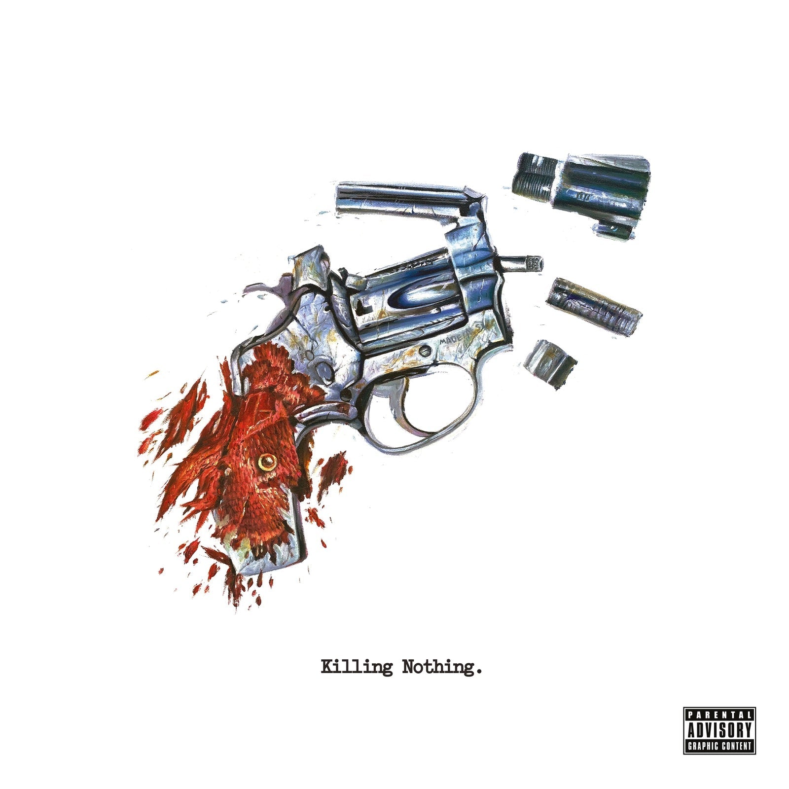 Deconstructed revolver with blood splatter, album cover for "Killing Nothing.