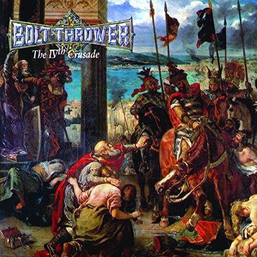 Bolt Thrower album cover: medieval knights and a chaotic battle scene.