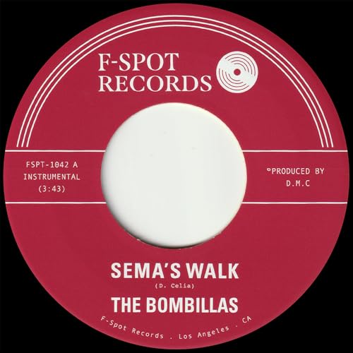 Red vinyl record label with white text: "Sema’s Walk" by The Bombillas.