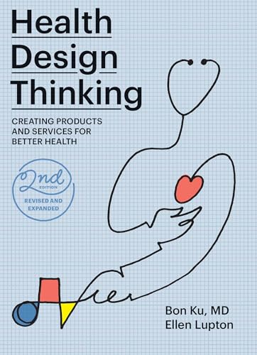 Book cover: “Health Design Thinking, 2nd edition” with stethoscope illustration.