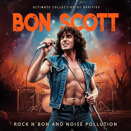 Bon Scott album cover featuring the singer performing with a microphone.