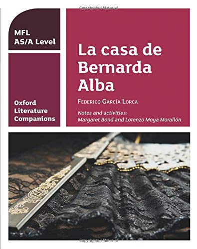 OLC LA CASA DE BERNARDA ALBA (Oxford Literature Companions)