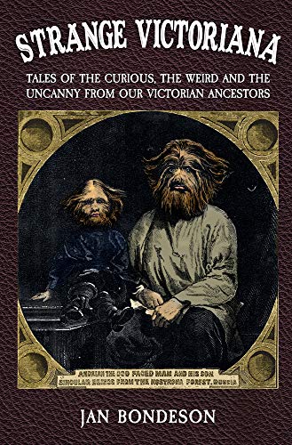 Book cover: “Strange Victoriana” featuring a portrait of a hairy man and child.