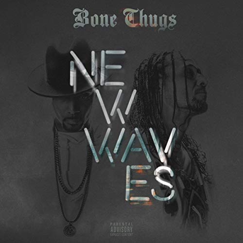 Bone Thugs-N-Harmony album cover, "New Waves," featuring two shadowed figures.