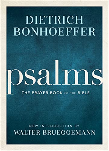 Book cover: "Psalms" by Dietrich Bonhoeffer, dark blue textured background.