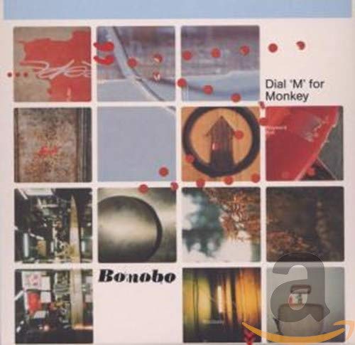 CD cover for Bonobo’s “Dial ‘M’ for Monkey” with abstract, colorful squares.