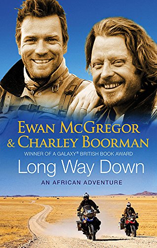 Book cover featuring Ewan McGregor and Charley Boorman, motorcycle adventure.