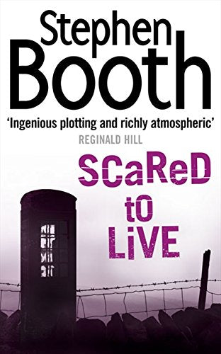 Book cover for Scared to Live by Stephen Booth showing a telephone box.