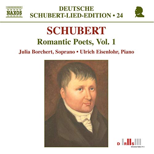 CD cover for Schubert’s “Romantic Poets, Vol. 1” featuring a portrait.