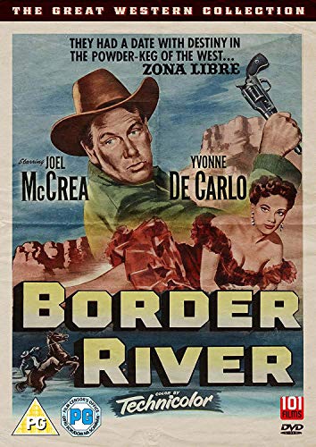 DVD cover art for Border River featuring Joel McCrea and Yvonne De Carlo.