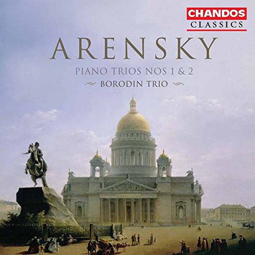 CD cover: Arensky piano trios with a Saint Isaac's Cathedral image.