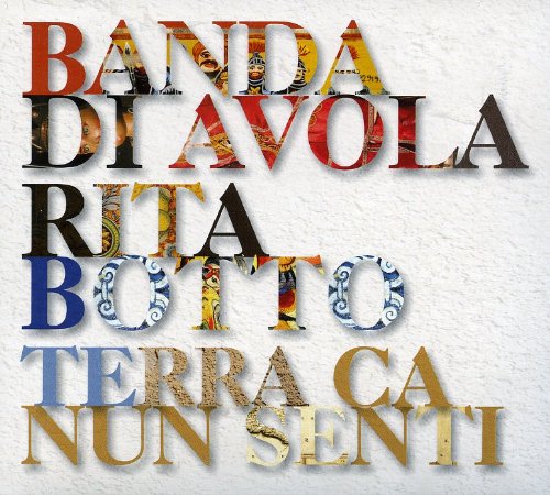 CD cover with colorful, textured lettering spelling "Banda Diavola Botto Terra Ca Nun Senti".