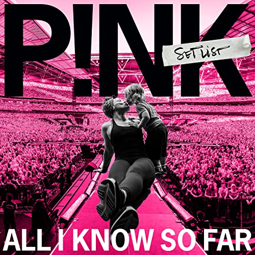 Pink’s “Setlist” album cover: singer with child in a stadium crowd.