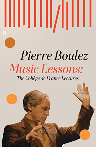 Book cover featuring composer Pierre Boulez and abstract orange circles.