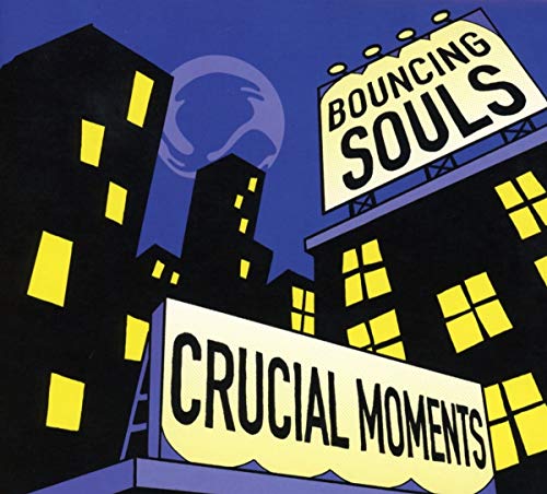 "Bouncing Souls album cover with cityscape, marquee signs, and dark blue background."