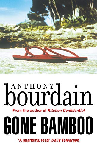 Book cover: “Gone Bamboo” by Anthony Bourdain, with red flip-flops.