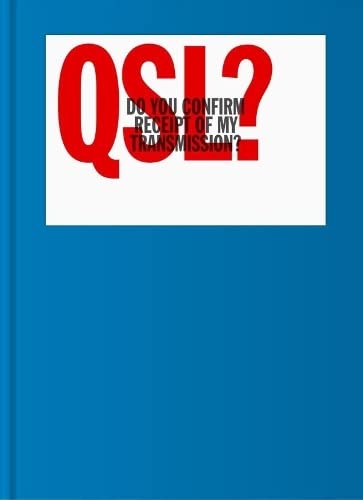 Book cover with red “QSL?” text and the question, “Do you confirm receipt?”