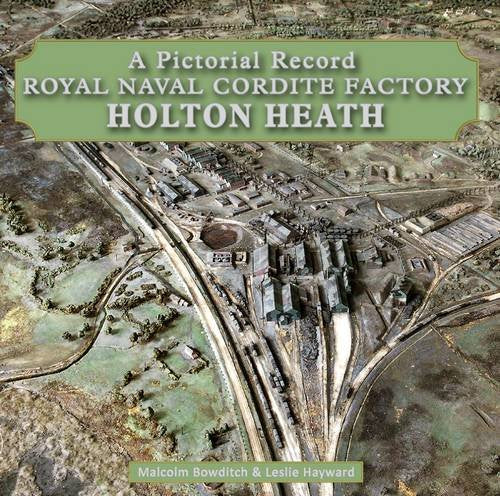 Book cover depicting an aerial view of the Holton Heath Cordite Factory.