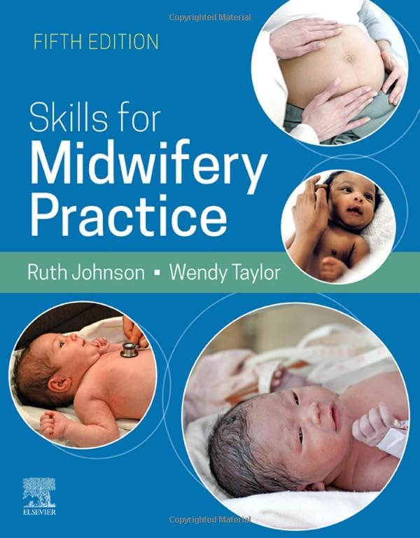Book cover: “Skills for Midwifery Practice, 5E” with baby and pregnancy images.