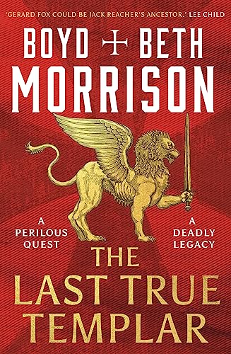 Book cover: golden griffin holding a sword, title "The Last True Templar".