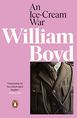 Book cover: "An Ice-Cream War" by William Boyd, with a soldier's portrait.