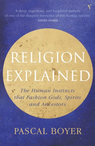 Book cover: "Religion Explained" by Pascal Boyer, gold text on blue background.