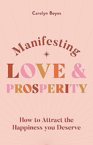Book cover with orange and brown text: "Manifesting Love & Prosperity".