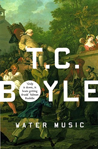 Book cover: “Water Music” by T.C. Boyle, featuring a historical painting.