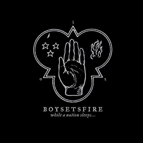 Boysetsfire album cover: hand within a jagged, star-and-flame-filled outline.
