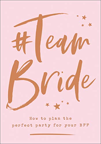 Pink book cover with handwritten-style text "#Team Bride" and stars.