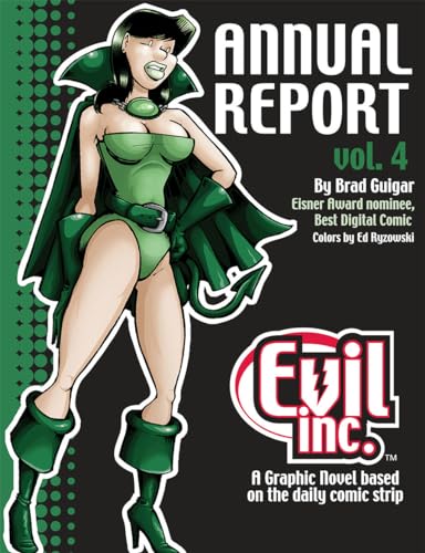 Comic book cover: woman in green costume, “Evil Inc. Annual Report Vol. 4”.