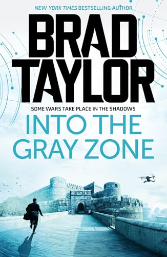 Book cover: “Into the Gray Zone” with a man running towards a fortress.