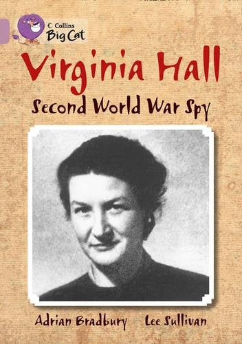 Book cover featuring a black and white portrait of Virginia Hall, a WWII spy.