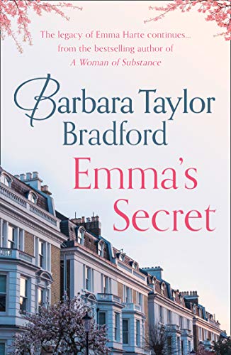 Book cover for Emma's Secret by Barbara Taylor Bradford featuring city townhouses and blossoms.