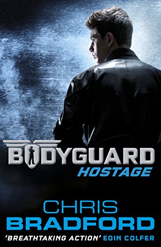 Book cover: Man in leather jacket, title "Bodyguard: Hostage" visible.