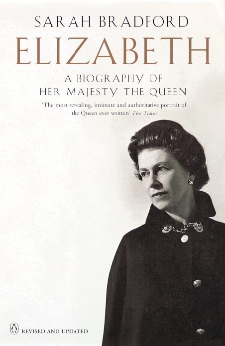 Book cover for Elizabeth by Sarah Bradford featuring a black and white portrait.
