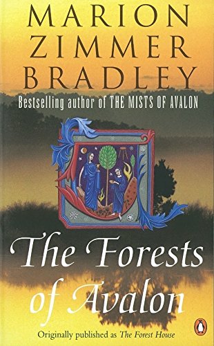 Book cover for "The Forests of Avalon" by Marion Zimmer Bradley.