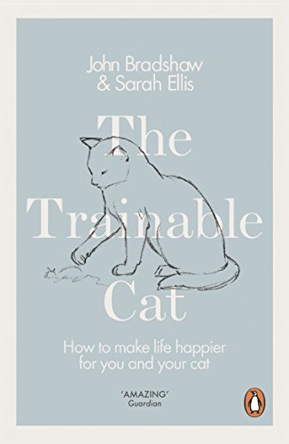 Book cover of The Trainable Cat with a line drawing of a cat.