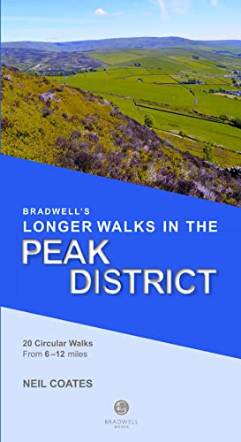 Book cover: Peak District landscape with title “Bradwell’s Longer Walks”.