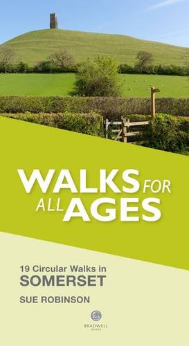 Book cover: Somerset landscape with Glastonbury Tor, text "Walks for All Ages".