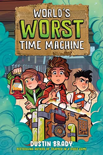 Book cover featuring three children looking surprised next to a makeshift time machine.